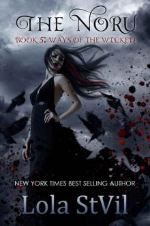 Noru 5: Ways Of The Wicked (The Noru Series, Book 5) Read online