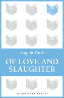 Of Love and Slaughter Read online