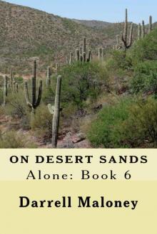 On Desert Sands: Alone: Book 6 Read online