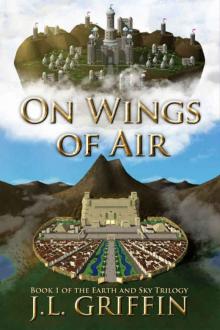 On Wings of Air (Earth and Sky Book 1) Read online