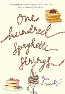 One Hundred Spaghetti Strings