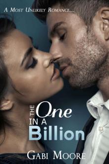 One In A Billion (Billionaire Obsession Book 1) Read online