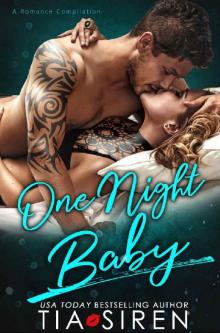 One Night Baby - A Romance Compilation