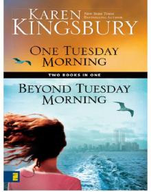 One Tuesday Morning & Beyond Tuesday Morning Compilation Read online
