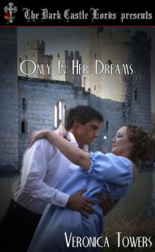 Only In Her Dreams Read online