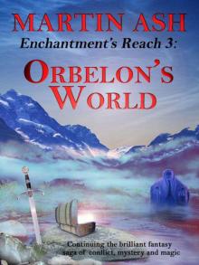 Orbelon's World (Book 3) Read online