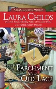 Parchment and Old Lace Read online