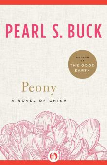 Peony: A Novel of China Read online