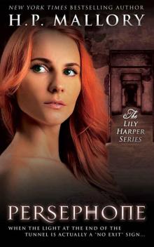 Persephone (The Lily Harper Series Book 4) Read online