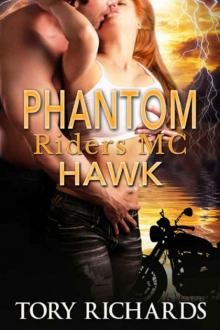 Phantom Riders MC - Hawk Read online