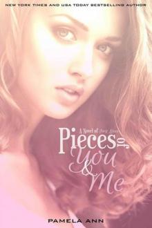 Pieces Of You & Me Read online