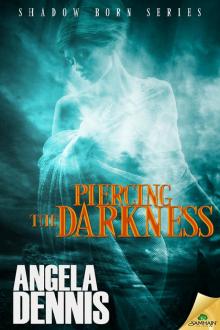 Piercing the Darkness Read online