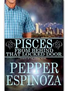 Pisces: From Behind That Locked Door Read online