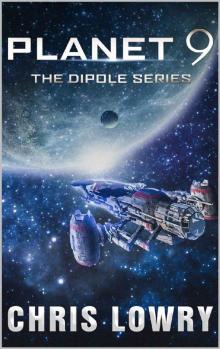 Planet 9 (The Dipole series Book 2) Read online