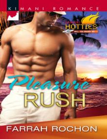 Pleasure Rush Read online