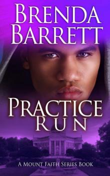 Practice Run (Mount Faith Series: Book 5) Read online