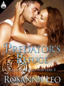 Predator's Refuge (Gemini Island Shifters, Book 3) Read online