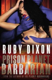 Prison Planet Barbarian Read online
