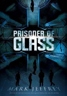 Prisoner of Glass Read online
