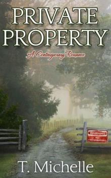 Private Property: a Contemporary Romance Novella