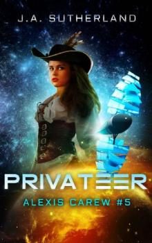 Privateer (Alexis Carew Book 5) Read online