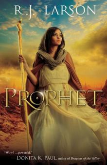 Prophet (Books of the Infinite Book #1) Read online