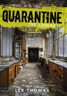 Quarantine: The Loners q-1