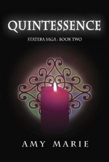 Quintessence (Statera Saga Book 2) Read online