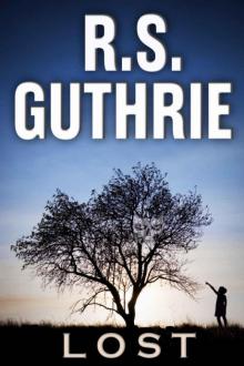 R.S. Guthrie - Detective Bobby Mac 02 - L O S T Read online
