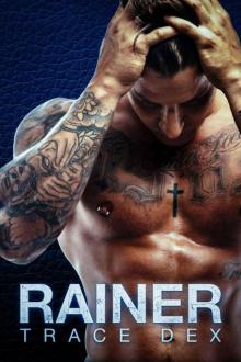 Rainer: An MC Savage Motorcycle Club Romance Novel Read online