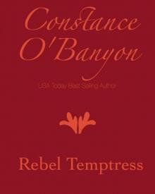 Rebel Temptress (Historical Romance) Read online