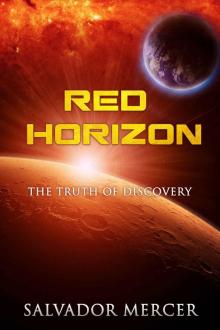 Red Horizon: The Truth of Discovery (Discovery Series Book 2) Read online