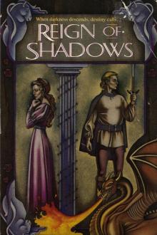 Reign of Shadows Read online