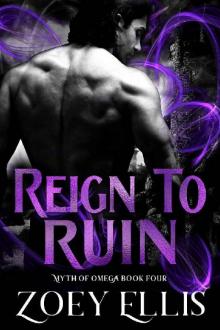 Reign To Ruin Read online