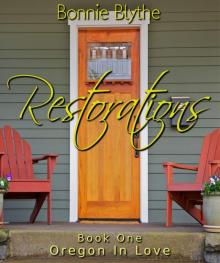 Restorations (Book One Oregon In Love) Read online