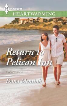 Return to Pelican Inn (Love by Design) Read online