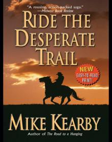 Ride The Desperate Trail Read online