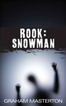 Rook: Snowman Read online