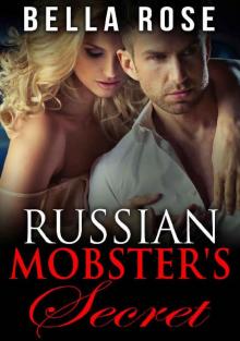 Russian Mobster's Secret Read online
