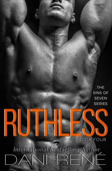 Ruthless: Sins of Seven Series Read online