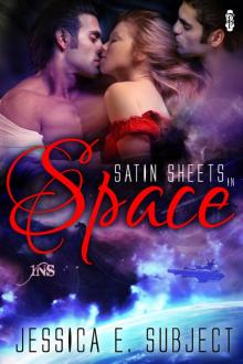 Satin Sheets in Space Read online