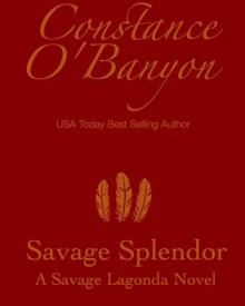 Savage Splendor (Savage Lagonda 2) Read online