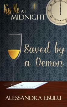 Saved by a Demon (Kiss Me at Midnight)