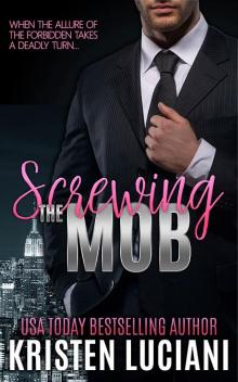 Screwing the Mob Read online