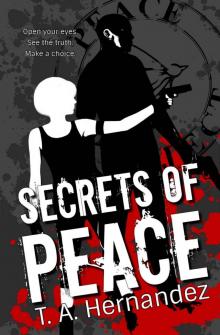 Secrets of PEACE Read online