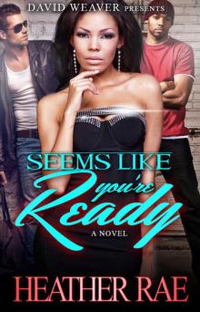 Seems Like You're Ready: BWWM Romance