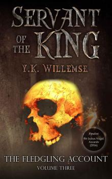 Servant of the King (The Fledgling Account Book 3) Read online