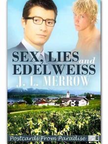 Sex, Lies And Edelweiss Read online