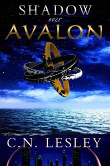 Shadow Over Avalon Read online
