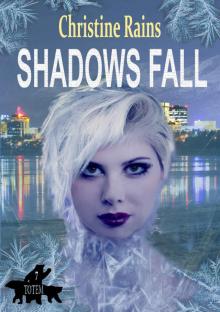 Shadows Fall (Totem Book 7)